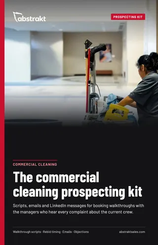 Cover of The commercial cleaning prospecting kit