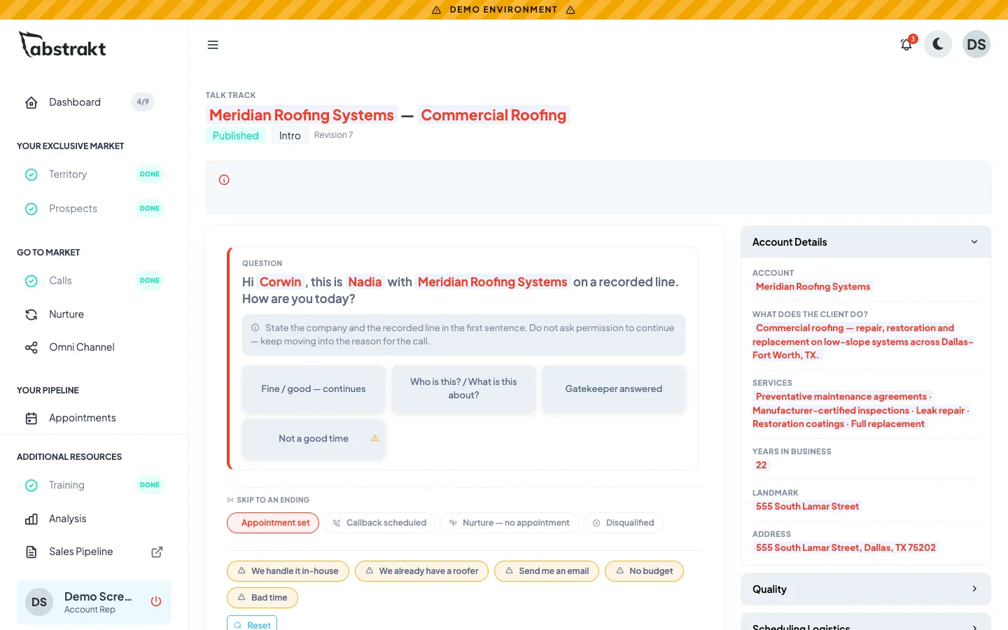 Interactive talk track with the opening line, branching answers and account details
